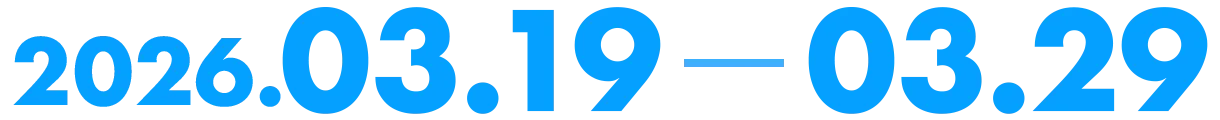 2026.03.19 - 03.29