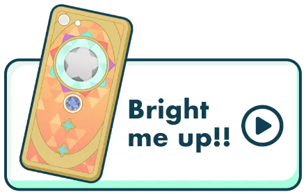 Bright me up!!