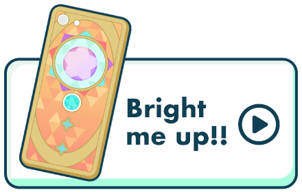 Bright me up!!