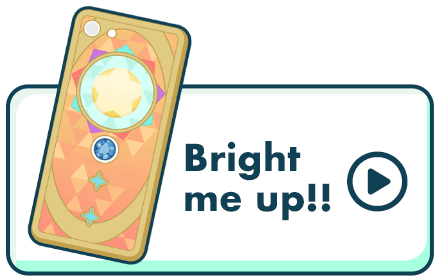 Bright me up!!