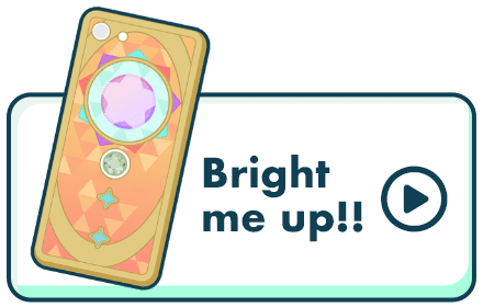 Bright me up!!