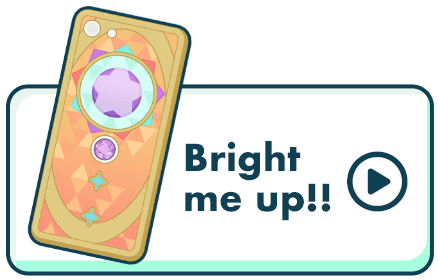Bright me up!!