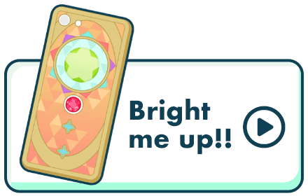 Bright me up!!
