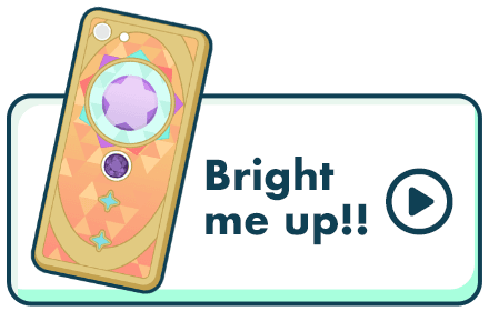 Bright me up!!