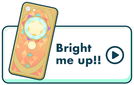 Bright me up!!