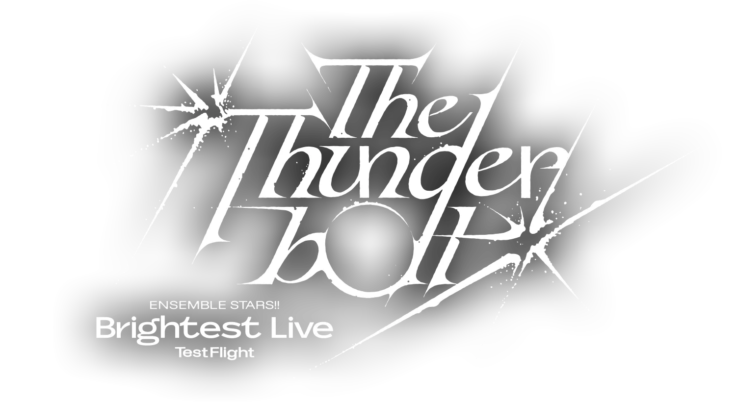 あんさんぶるスターズ！！ BRIGHTEST LIVE “Test Flight” -The Thunderbolt-