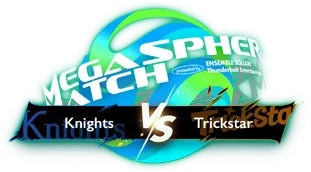 ワールドツアー編／AREA02 Knights VS Trickstar