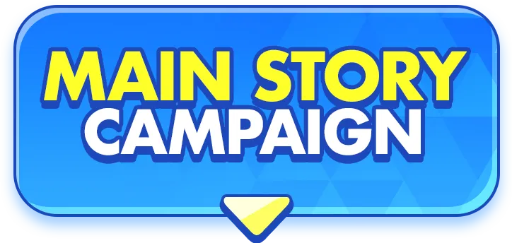 MAIN STORY CAMPAIGN