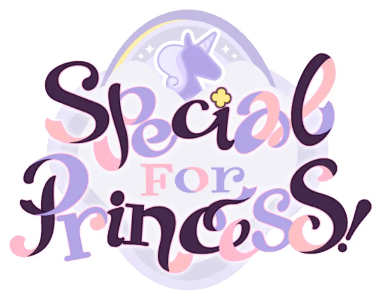 Special for Princess！