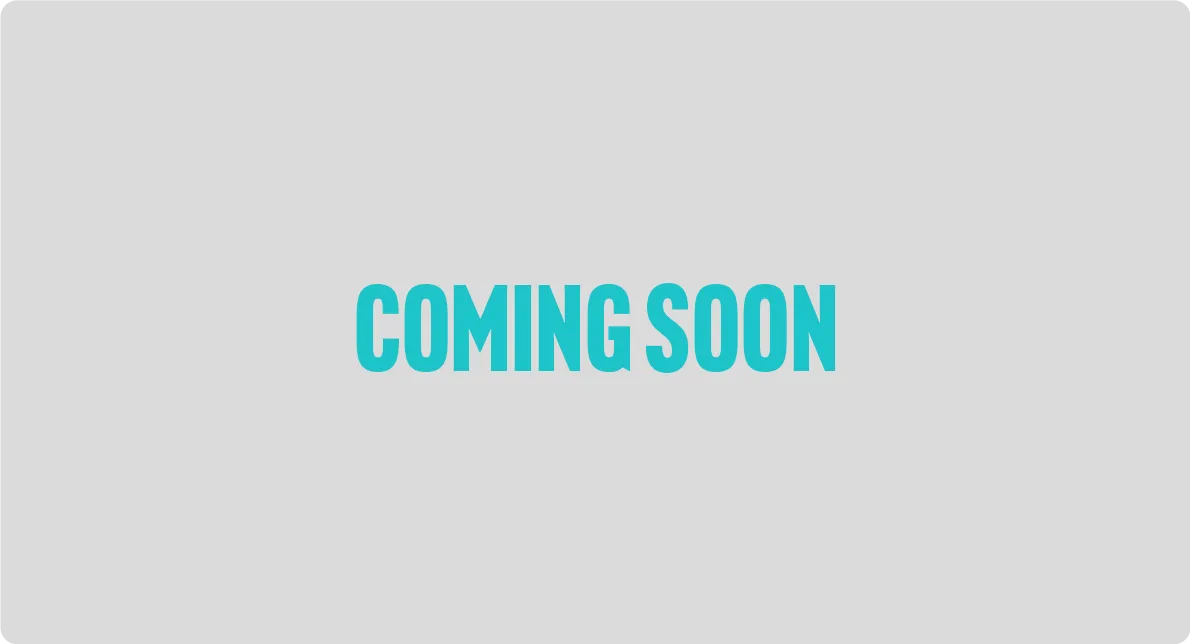 COMING SOON